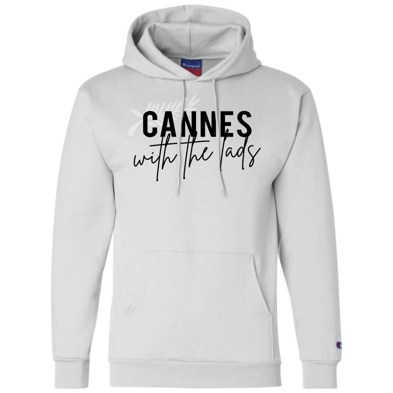 Cannes With The Lads Classic  Love Love Champion Hoodie | Artistshot