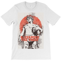 Alexander The Great T-shirt | Artistshot