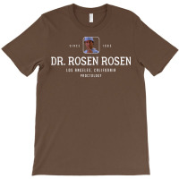 Dr. Rosen Rosen T-shirt | Artistshot