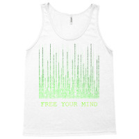 Free Your Mind   Matrix Tank Top | Artistshot