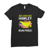 Josh Hawley Run Free Funny Josh Hawley Running Oops Ladies Fitted T-shirt | Artistshot