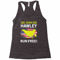 Josh Hawley Run Free Funny Josh Hawley Running Oops Racerback Tank | Artistshot