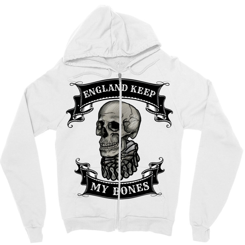 England Keep My Bones Zipper Hoodie by lingdasilviox | Artistshot