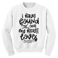 I Have Found The One My Heart Loves, Song Of Solomon 3:4 Youth Sweatshirt | Artistshot