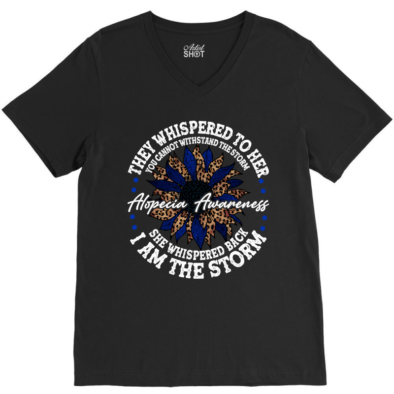 Hot Trend Alopecia Areata Awareness Support She Whispered Back I Am Th V-neck Tee | Artistshot