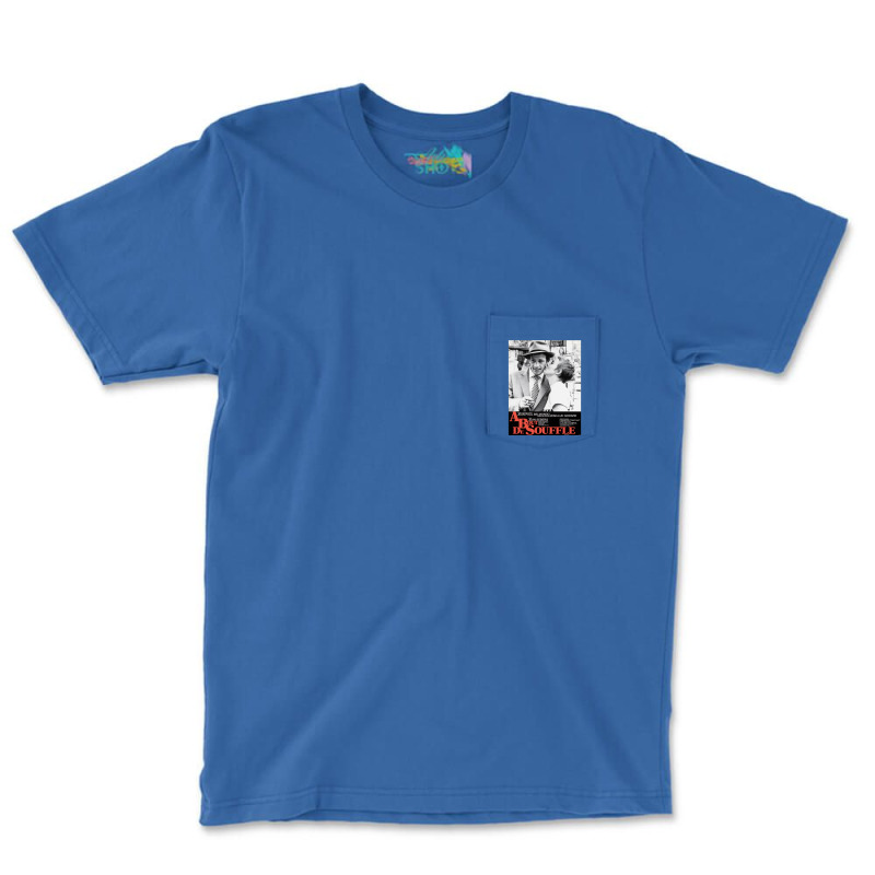 French Breathless T Shirt Pocket T-Shirt by lingdasilviox | Artistshot