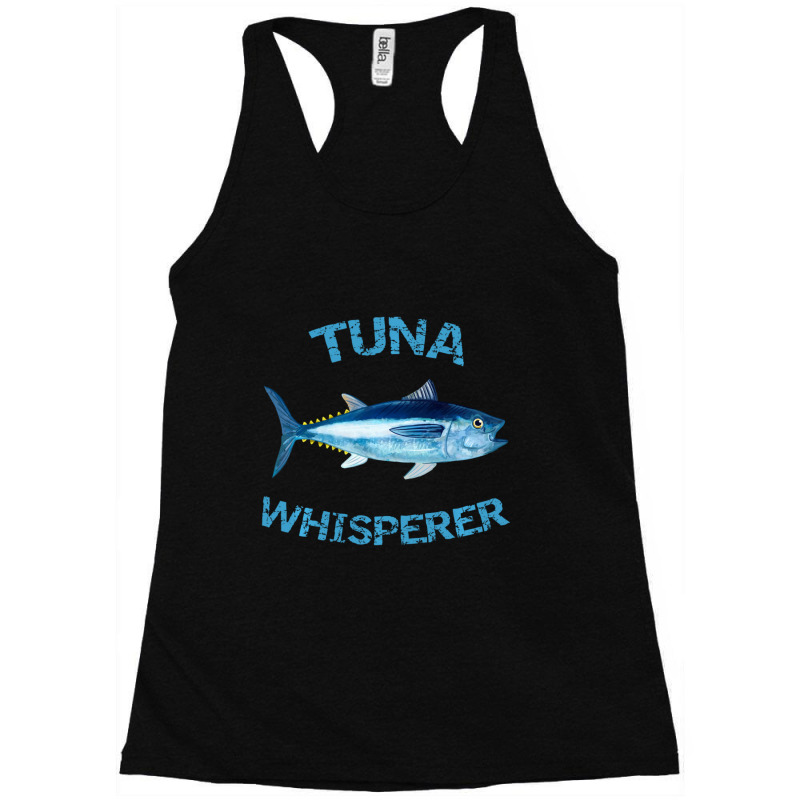 Trending Tuna Whisperer Deep Sea Fishing Tuna Fish Bluefin Tuna Racerback Tank by Berrios Crisp | Artistshot