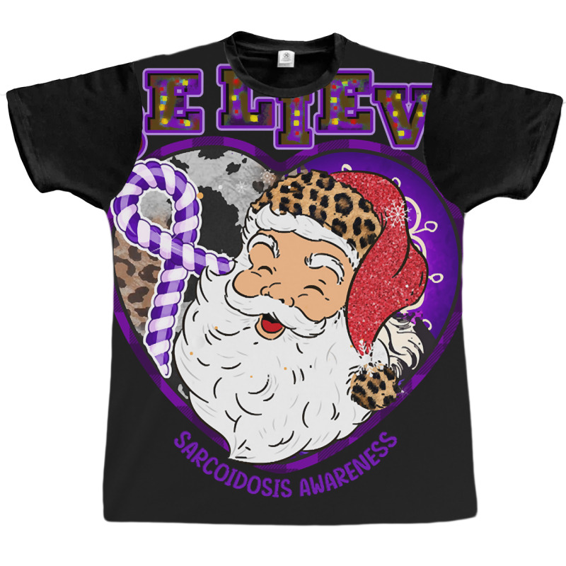 Hot Trend Sarcoidosis Awareness Awareness - Santa Believe Leopard Chri Graphic T-shirt | Artistshot