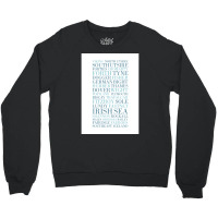 Shipping Forecast As Heard Of Radio 4  Quote Nature Green Crewneck Sweatshirt | Artistshot