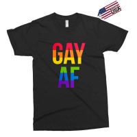 Gay Af Exclusive T-shirt | Artistshot