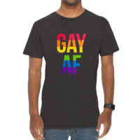 Gay Af Vintage T-shirt | Artistshot