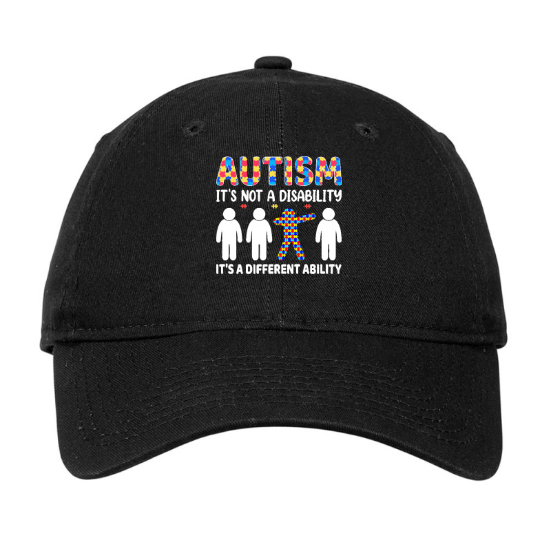 Autism Gift T  Shirt Autism It's Not A Disability It's A Different Abi Adjustable Cap by kale31628 | Artistshot