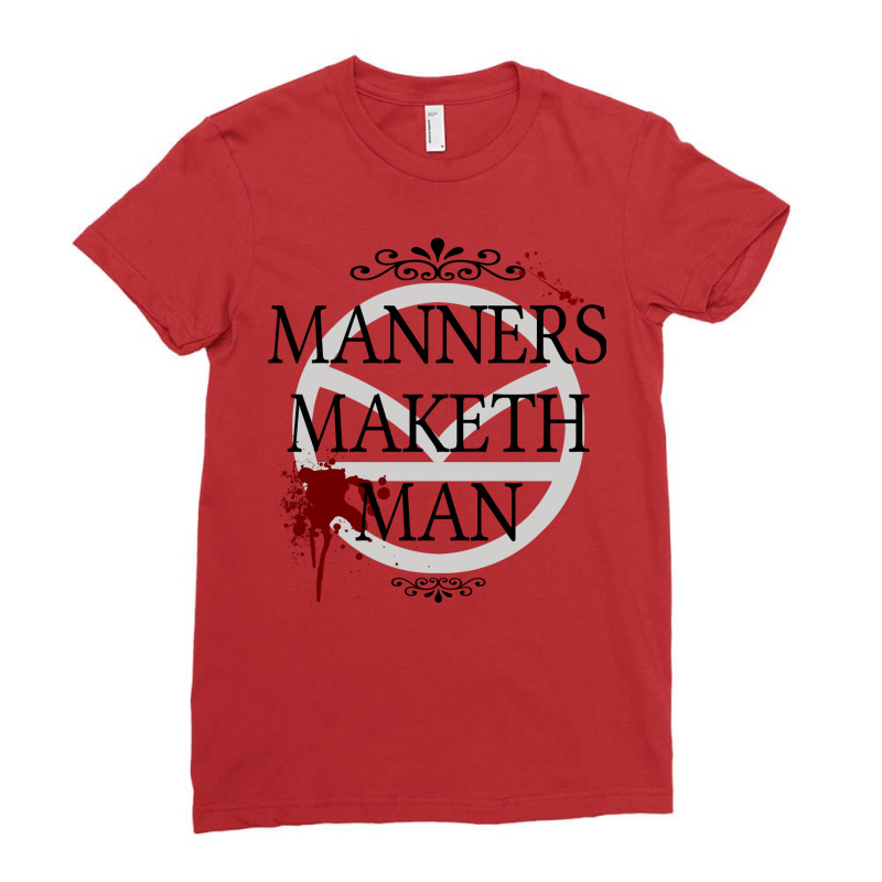 Manners Maketh Man Ladies Fitted T-Shirt by zainisyrinez | Artistshot