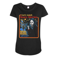 Lets Watch Scary Movies Scream Horror Maternity Scoop Neck T-shirt | Artistshot