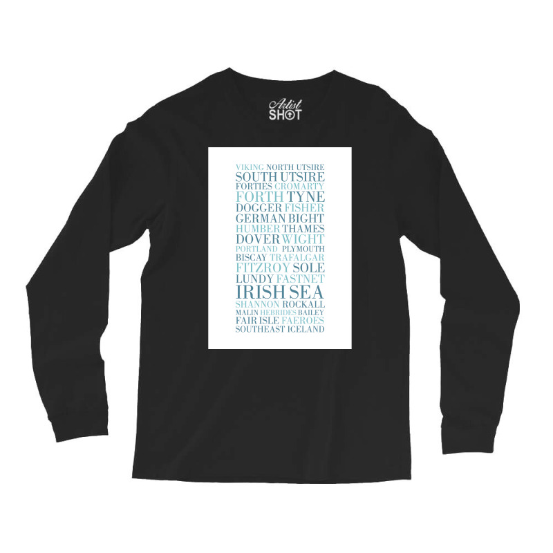 Shipping Forecast As Heard Of Radio 4  Gift Music Long Sleeve Shirts | Artistshot