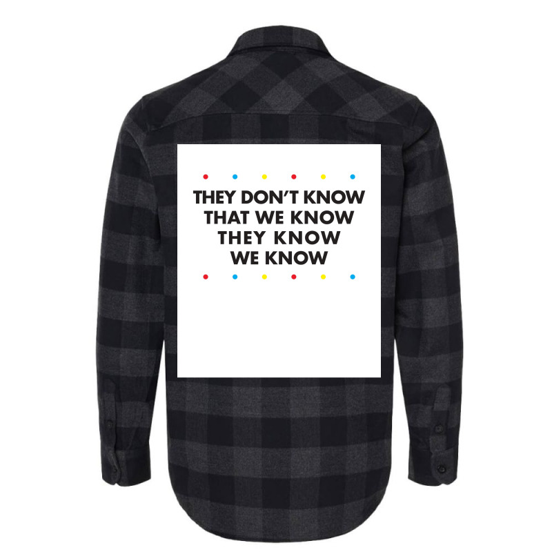 Friends Quote Poster Nature Flannel Shirt by pihnyadzif | Artistshot