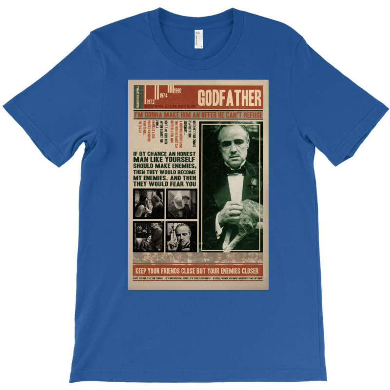 I'm Gonna Make Him An Offer He Can't Refuse T-Shirt by grandifacotem | Artistshot