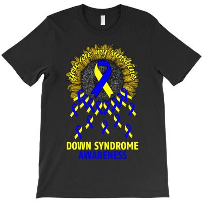 You Are My Sunshine Down Syndrome Awareness T-shirt Designed By Neset