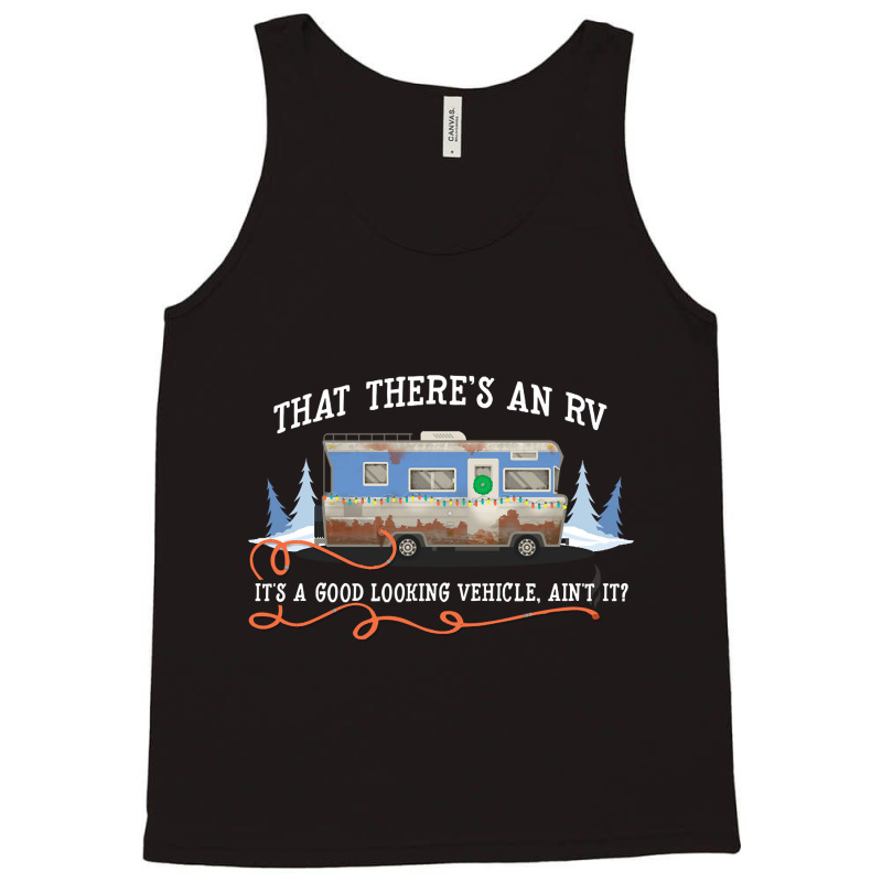 Limited Edition That There's An Rv (2) Tank Top | Artistshot