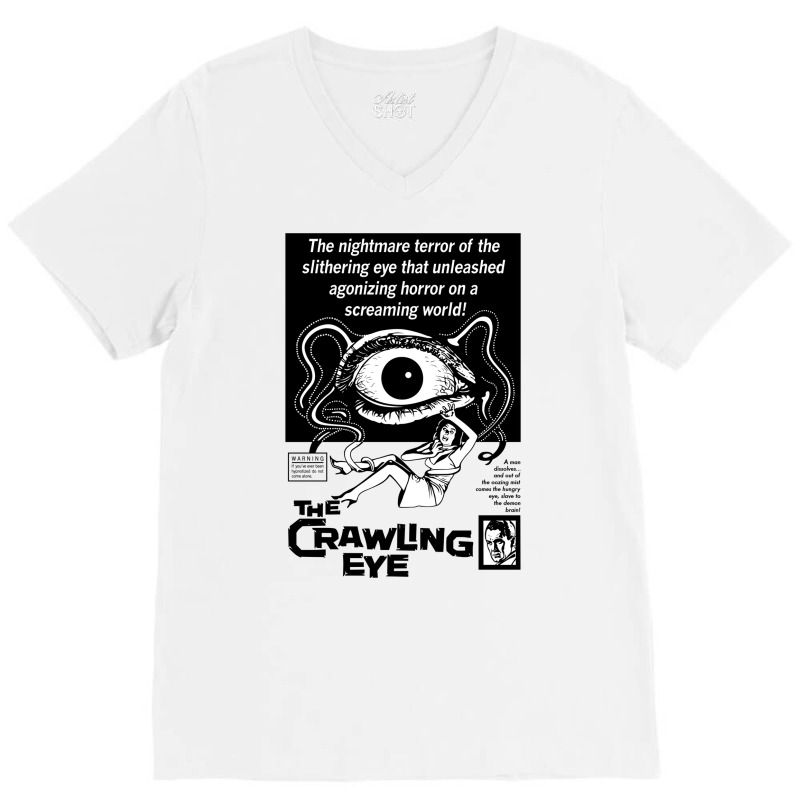 The Crawling Eye (b&w Print) V-Neck Tee by refigesowp | Artistshot