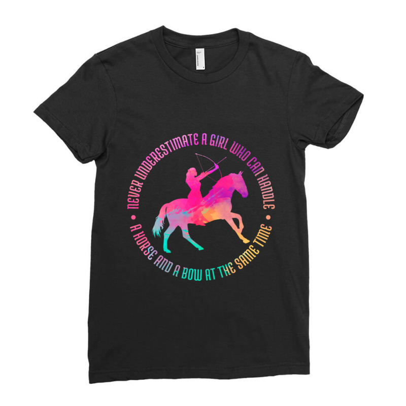 Trending A Girl Who Can Handle A Horse And A Bow Mounted Archery Ladies Fitted T-Shirt by Bostic Walling | Artistshot