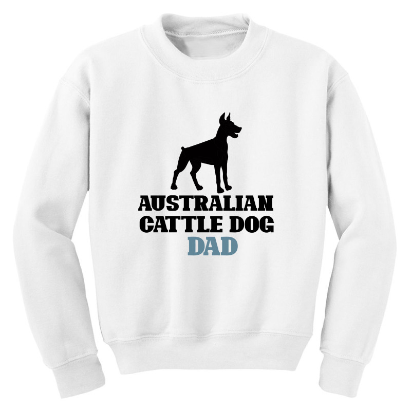 Australian Cattle Dog Youth Sweatshirt by Bettercallsaul | Artistshot