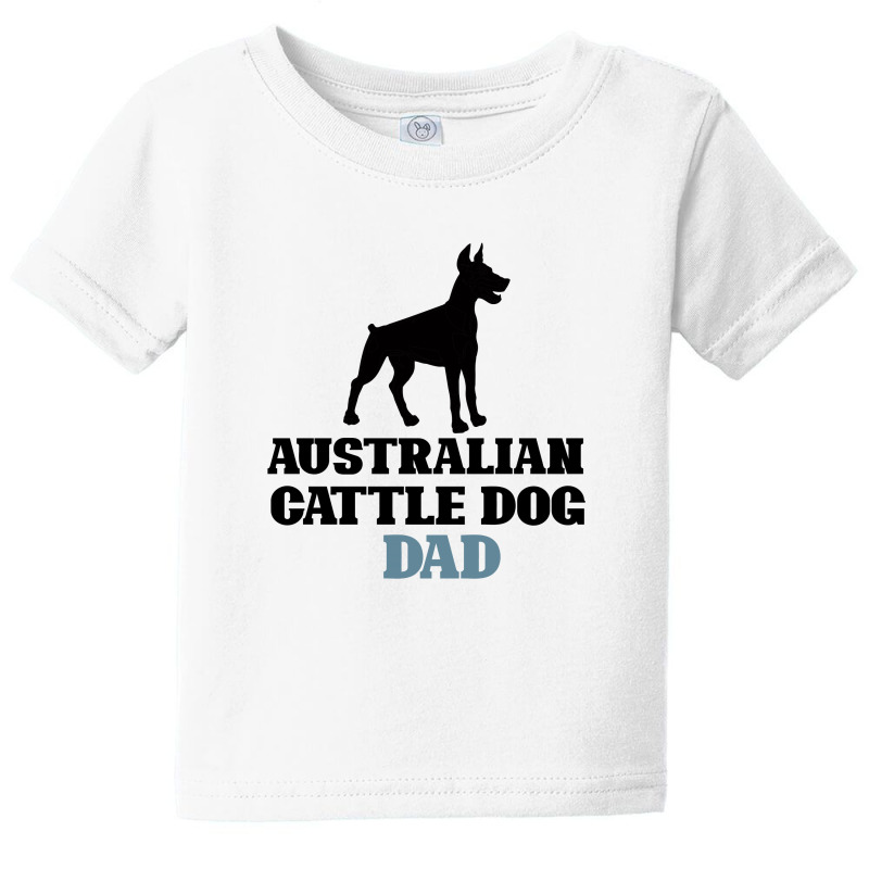 Australian Cattle Dog Baby Tee by Bettercallsaul | Artistshot