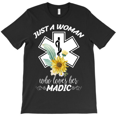 Just A Woman Who Loves Her Madic For Dark T-shirt Designed By Neset