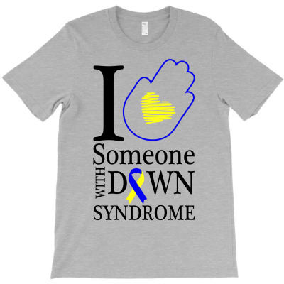 I Love Someone With Down Syndrome For Light T-shirt Designed By Neset