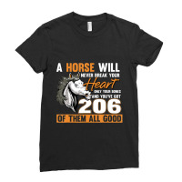 Hot Trend A Horse Will Never Break Your Heart Horse Rider Horses Ladies Fitted T-shirt | Artistshot