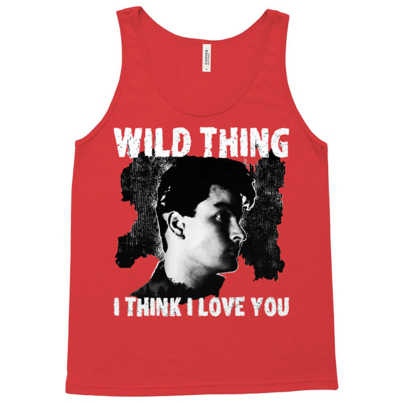 Wild Thing   Major League   I Think I Love You Tank Top | Artistshot