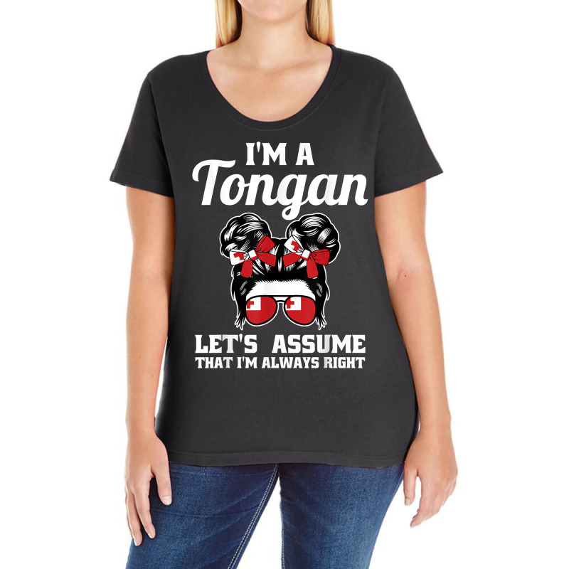 I'm A Tongan Let's Assume That I'm Always Right Tonga T Shirt Ladies Curvy T-Shirt by darrene68stu | Artistshot