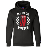 Skills On Wheels Champion Hoodie | Artistshot