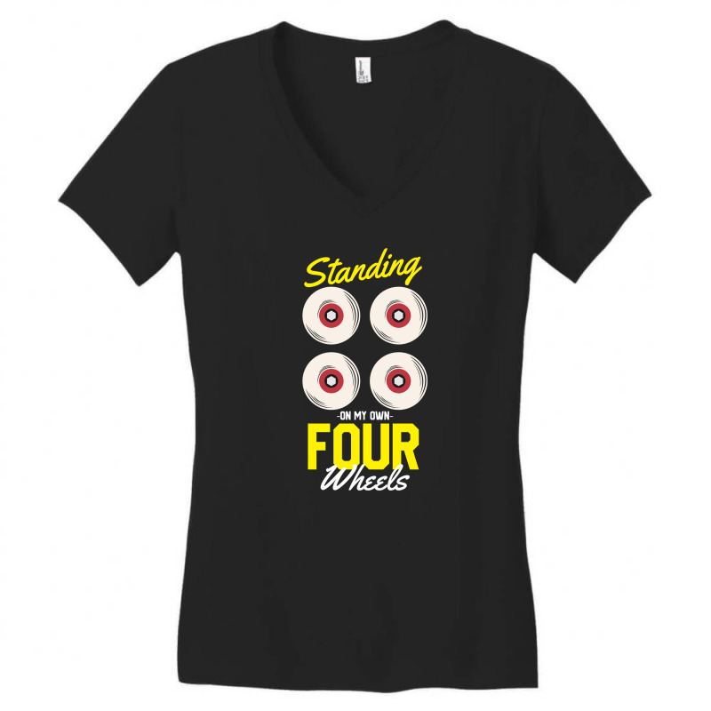 Standing On My Own Four Wheels Women's V-Neck T-Shirt by King.Chloe | Artistshot