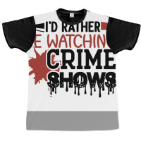 Rather Watching Crime Shows Funny Crime Poster 70s Graphic T-shirt | Artistshot