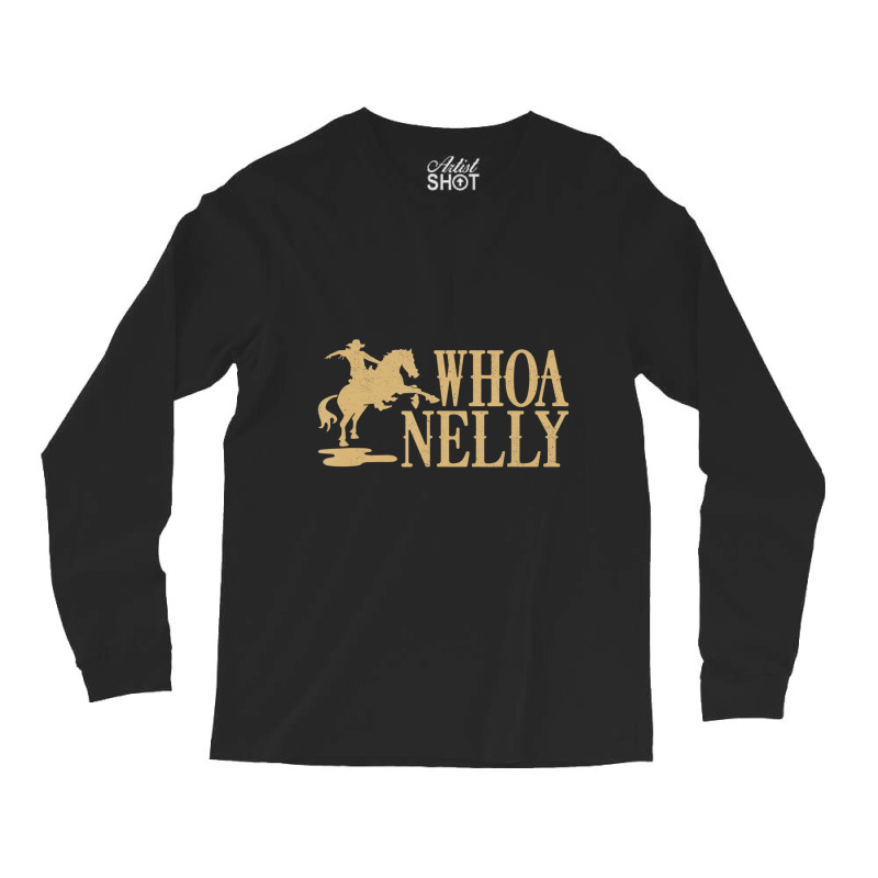 Trending Casual Whoa Nelly Horse Country Long Sleeve Shirts by Estrada Link | Artistshot