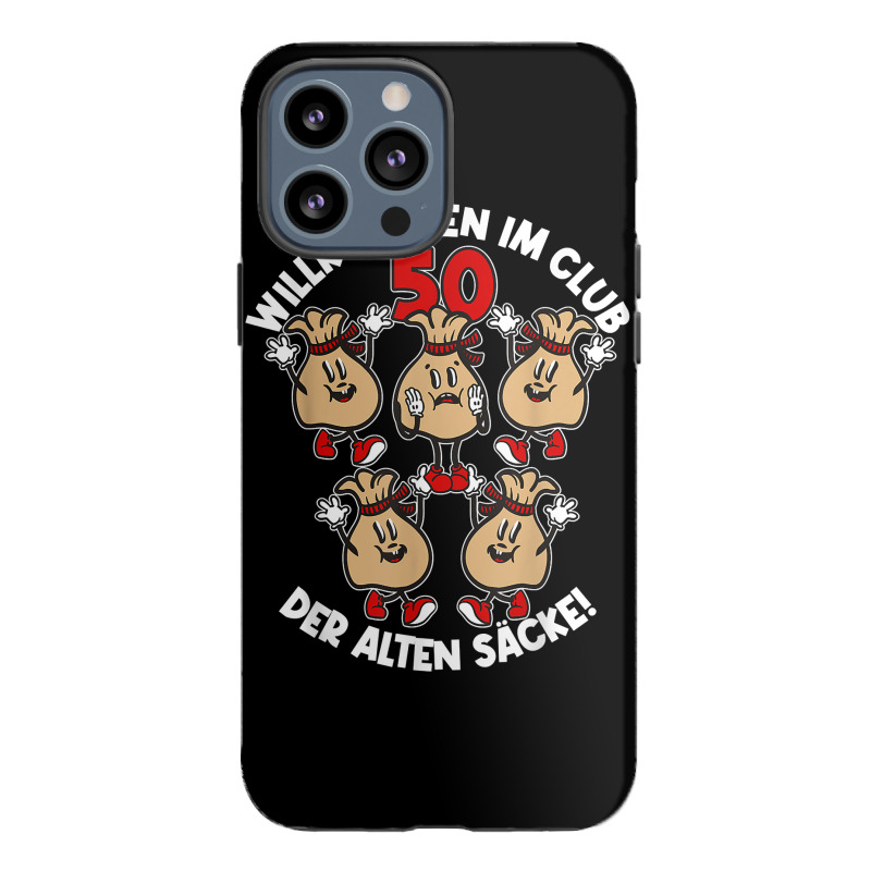 Mens Welcome To The Club Of The Old Bags Old Bag 50th Birthday T Shirt Iphone 13 Pro Max Case | Artistshot