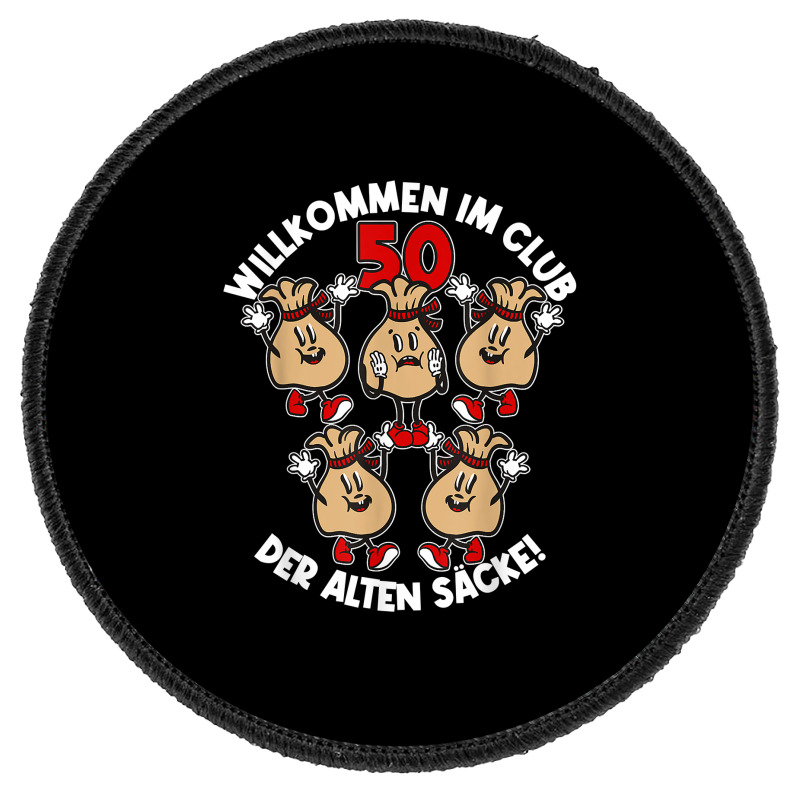 Mens Welcome To The Club Of The Old Bags Old Bag 50th Birthday T Shirt Round Patch | Artistshot