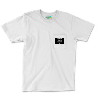 Let Me Be What Ix27m Meant To Be Poster Girl Pocket T-shirt | Artistshot