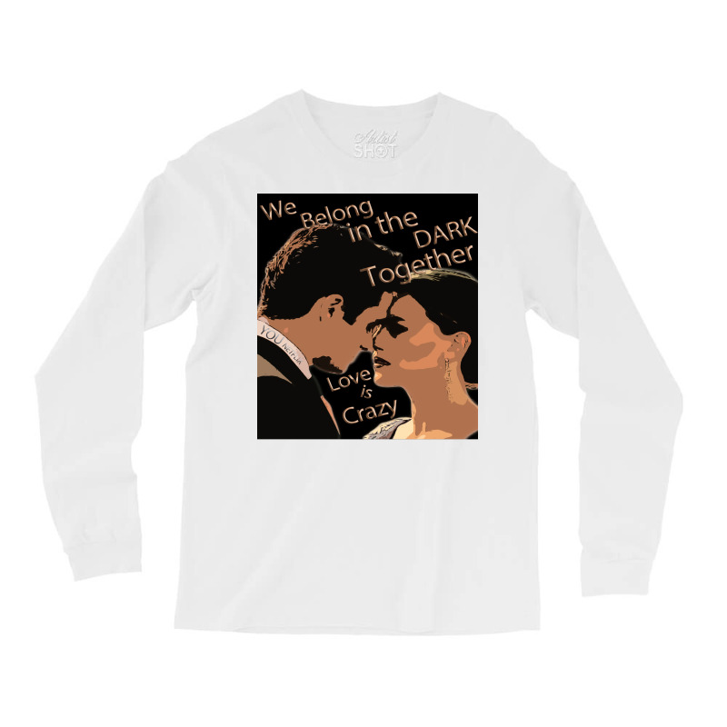 Love Is Crazy Poster Quote Long Sleeve Shirts | Artistshot