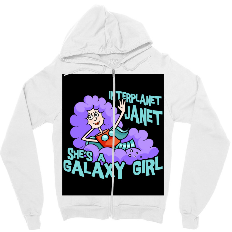 Interplanet Janet Poster Nature Zipper Hoodie | Artistshot