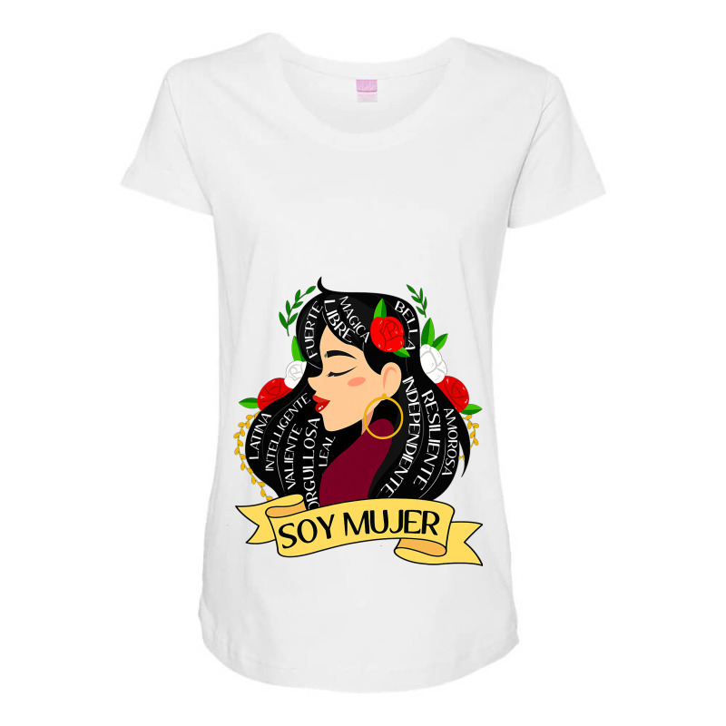 Soy Mujer Latina Fuerte Independiente Chingona Mujer Latina Maternity Scoop Neck T-shirt by DonnaSchennum1234 | Artistshot