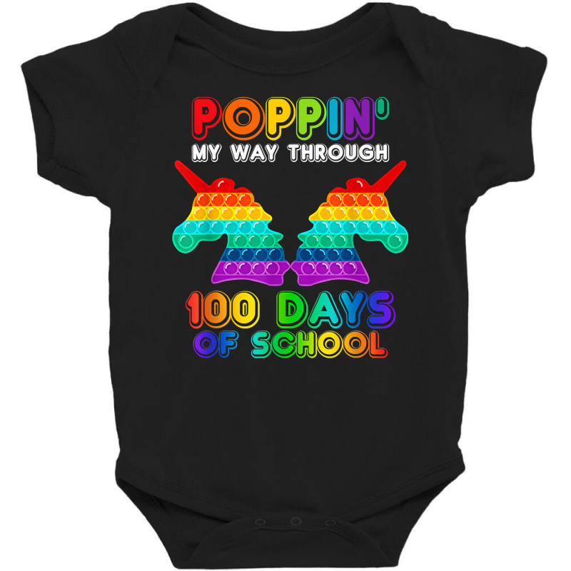 Poppin' My Way Through 100 Days Of School Unicorn Pop It T Shirt Baby Bodysuit | Artistshot