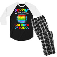 Poppin My Way Through 100 Days Of School 100th Day Gifts T Shirt Men's 3/4 Sleeve Pajama Set | Artistshot