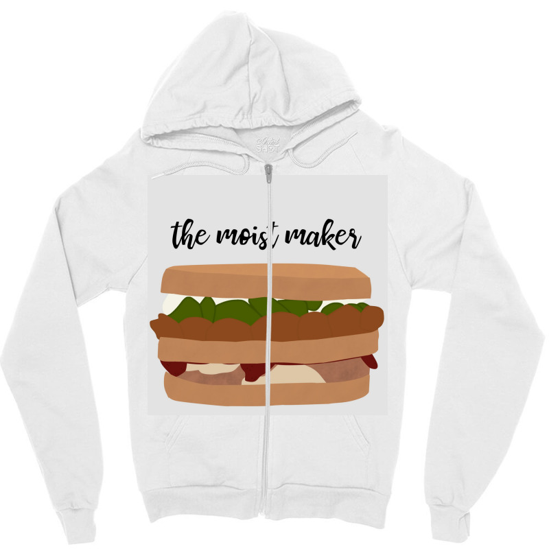 The Moist Maker Poster 80s Zipper Hoodie | Artistshot