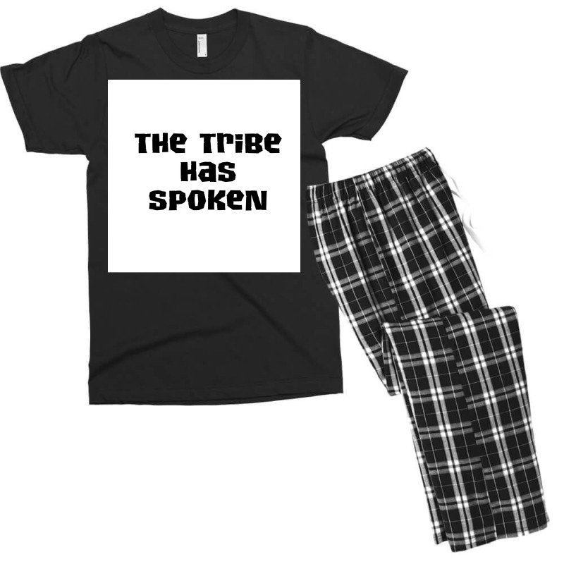 The Tribe Has Spoken 2 Poster Hipster Men's T-shirt Pajama Set | Artistshot