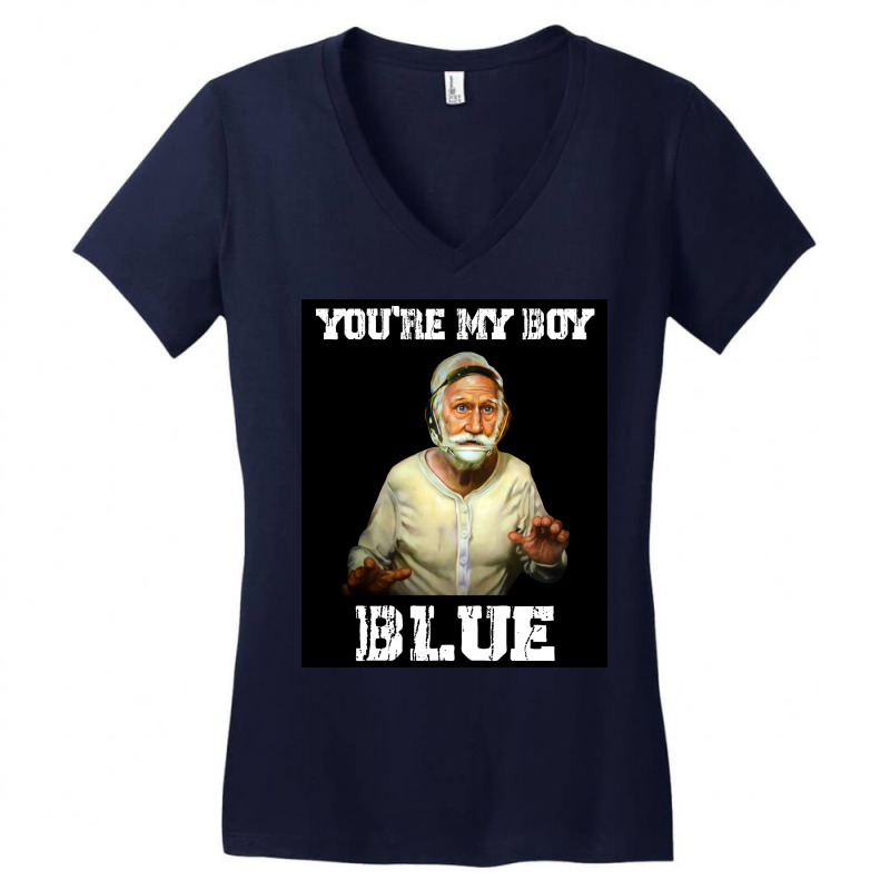 Youx27re My Boy Blue Funny Design Old Arts School Films Poster Travel Women's V-Neck T-Shirt by tapakkaslih | Artistshot