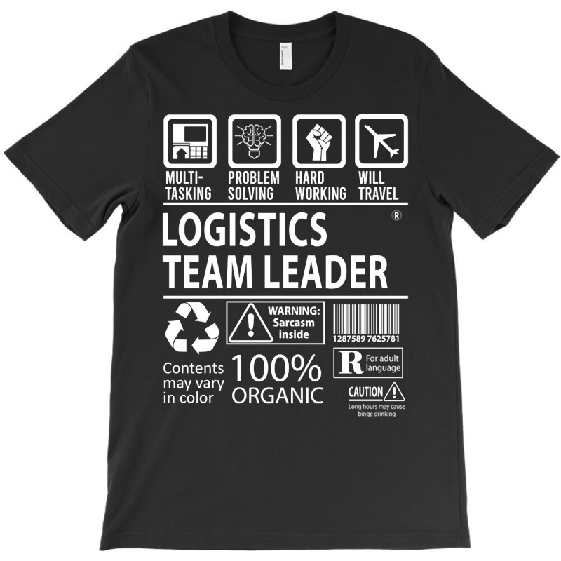 Trending Logistics Team Leader T Shirt - Multitasking Certified Job Gi T-Shirt by femalesbaubles | Artistshot