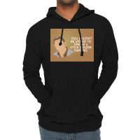 You Mustnx27t Be Afraid To Dream A Little Bigger Darling Minimalist Tv Lightweight Hoodie | Artistshot