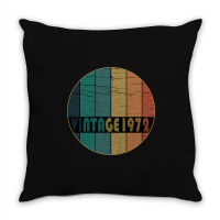 Hot Trend Vintage 1972 Birthday Throw Pillow | Artistshot